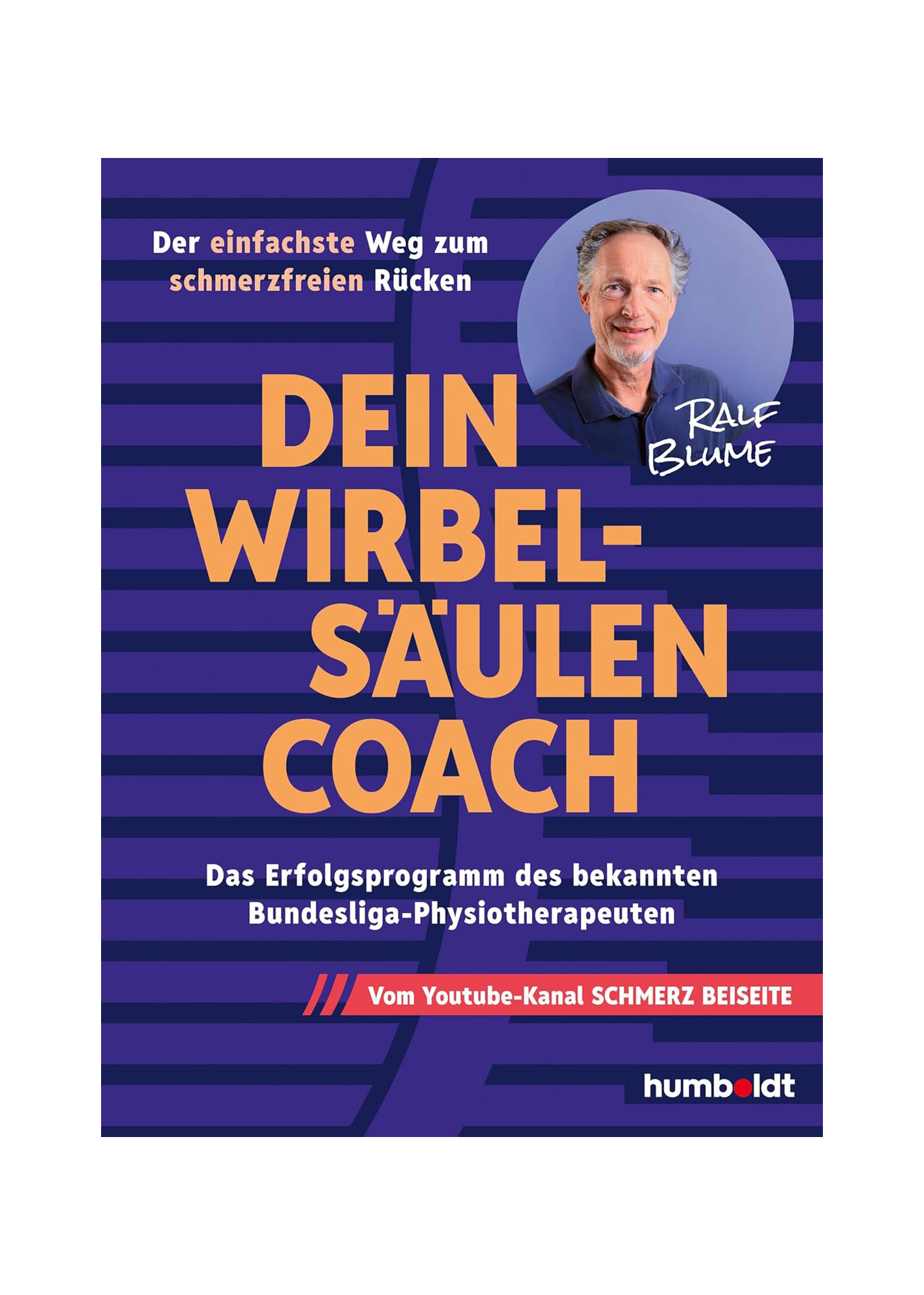 Dein Wirbelsäulen-Coach 2 Dein Wirbelsäulen-Coach